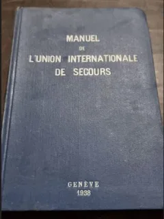 Manuel de L'Union Internationale de Secours