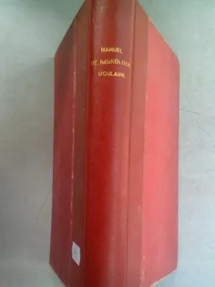 MANUEL DE NEUROLOGIE OCULAIRE