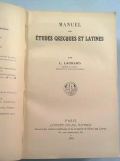 MANUEL DES ETUDES GRECQUES ET LATINES - L. LAURAND
