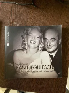 Manuela Cernat Jean Negulescu. Un roman la Hollywood (cu dedicatie)