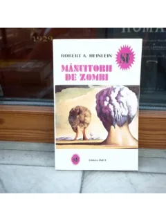 MANUITORII DE ZOMBI , ROBERT A. HEINLEIN