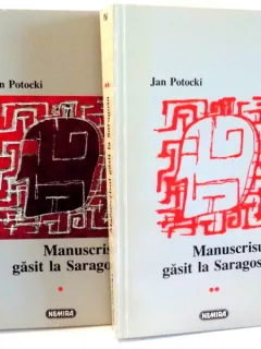 MANUSCRISUL GASIT LA SARAGOSA - JAN POTOCKI  2 VOLUME