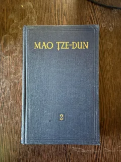 Mao Tze-Dun - Opere alese (volumul 2)