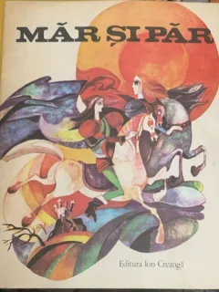Mar si par - carte cu ilustratii de Maria Dimulescu - Nita