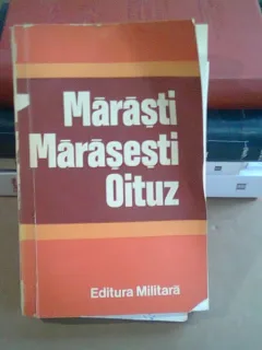MARASTI, MARASESTI, OITUZ - CONSTANTIN CAZANISTEANU