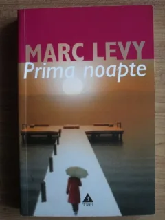 Marc Levy - Prima noapte