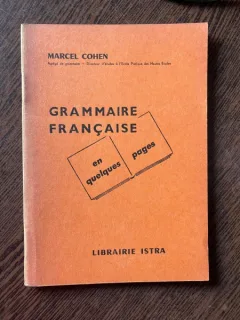 Marcel Cohen Grammaire Francaise en quelques pages