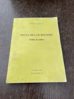 Marcel Marcian - Proza mea cu Bacovia