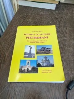 Marcel Tena Istoria localitatii Pietrosani din actualul judet Teleorman si fostul judet Vlasca