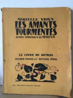 Marcelle Vioux - Les Amants Tourmentes