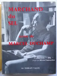 MARCHAND DU SEL - MARCEL DUCHAMP  (CARTE IN LIMBA FRANCEZA)