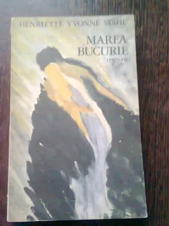 MAREA BUCURIE - HENRIETTE YVONNE STAHL