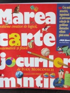 MAREA CARTE A JOCURILOR MINTII - IVAN MOSCOVICH