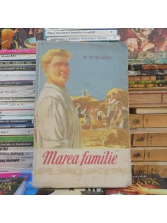 MAREA FAMILIE , M. STELMAH