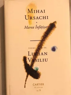Marea Infatisare - Poeme alese de Lucian Vasiliu