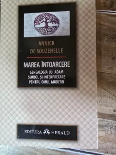 Marea intoarcere - Annick de Souzenelle