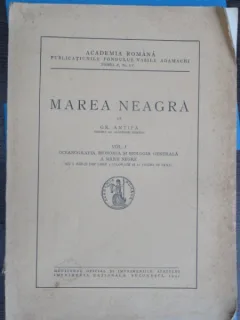 MAREA NEAGRA , VOL 1 , GR. ANTIPA