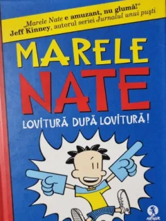 MARELE NATE. LOVITURA DIPA LOVITURA - JEFF KINNEY