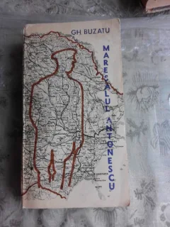 MARESALUL ANTONESCU - GH. BUZATU VOL. 1