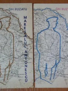 MARESALUL ANTONESCU VOL I - II de GH. BUZATU