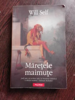 MARETELE MAIMUTE , WILL SELF