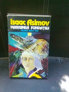 MARGINEA FUNDATIEI - ISAAC ASIMOV