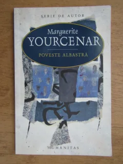 Marguerite Yourcenar - Poveste albastra