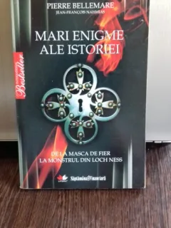 MARI ENIGME ALE ISTORIEI - PIERRE BELLEMARE