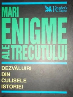 MARI ENIGME ALE TRECUTULUI