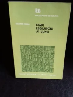 MARI LEGIUITORI AI LUMII - VLADIMIR HANGA