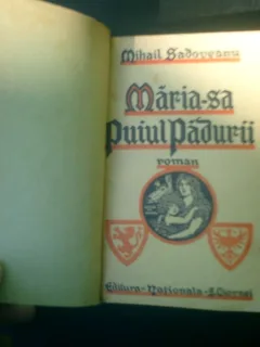 Maria-sa puiul padurii - Mihail Sadoveanu