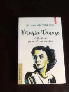 Maria Tanase o fantana pe un drum secetos - Simona Antonescu