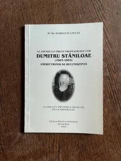Marian Ciulei Dumitru Staniloae (1903-1993)