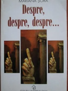 Mariana Sora - Despre, Despre, Despre...