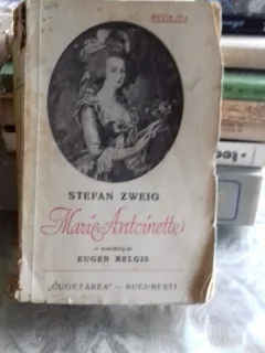 MARIE ANTOINETTE - STEFAN ZWEIG