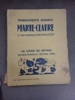 Marie-Claire, 21 bois originaux de Paul Emile Colin - Marguerite Audoux  (carte in liimba franceza)