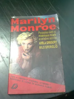 Marilyn Monroe - povestea vietii si misterioasa moarte