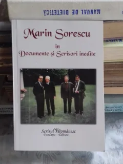 MARIN SORESCU IN DOCUMENTE SI SCRISORI INEDITE