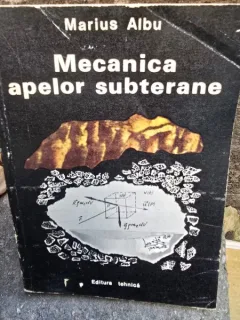 Marius Albu - Mecanica apelor subterane