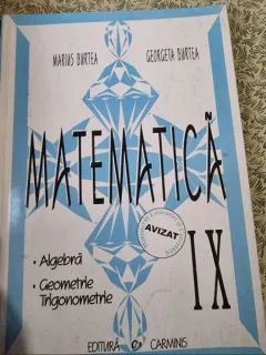Marius Burtea - Matematica. Clasa a IX-a