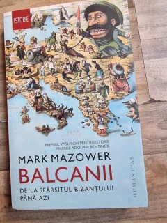 Mark Mazower - Balcanii