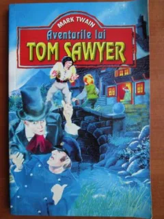 Mark Twain - Aventurile lui Tom Sawyer