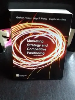 MARKETING STRATEGY AND COMPETITIVE POSITIONING - GRAHAM HOOLEY