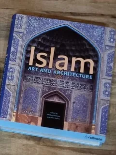 Markus Hattstein - Islam: Art  and Architecture