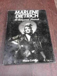 Marlene Dietrich, a Hollywood Portrait - Marie Cahill  (carte in limba engleza)