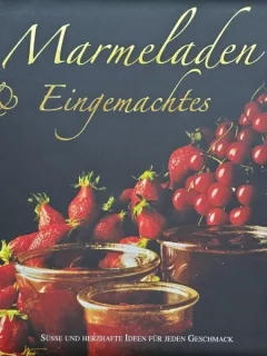 Marmeladen & Eingemachtes