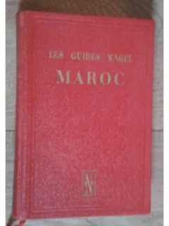 MAROC LES GUIDES NAGEL