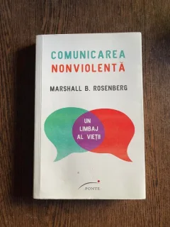 Marshall B. Rosenberg Comunicarea nonviolenta