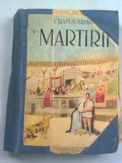 MARTIRII - CHATEAUBRIAND