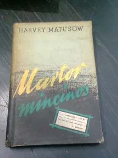 MARTOR MINCINOS - HARVEY MATUSOW